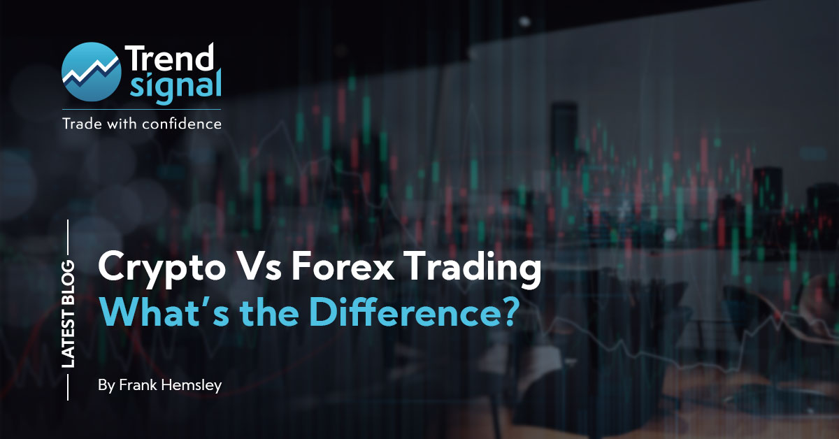 Crypto Vs Forex Trading – What’s the Difference?