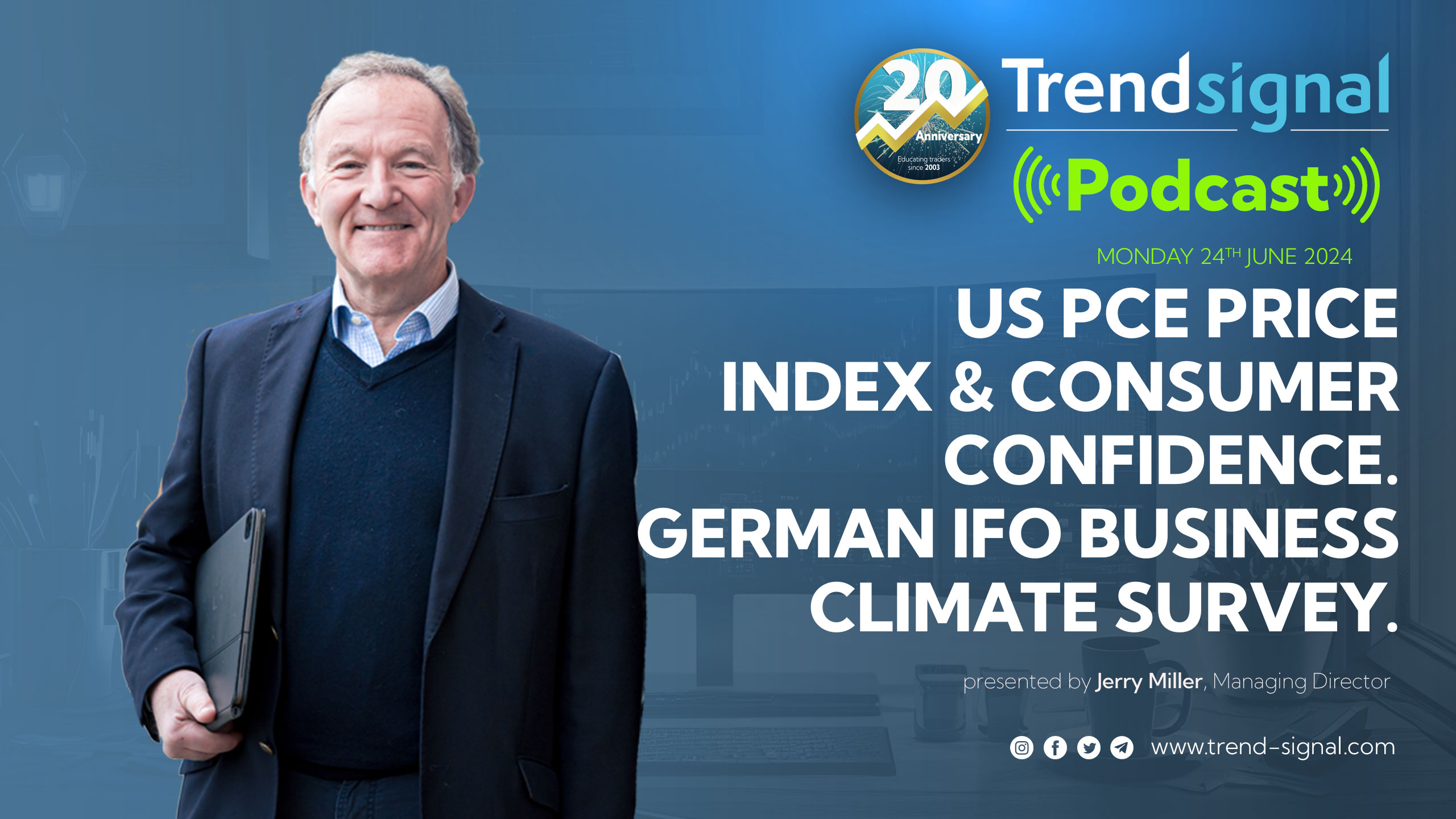 Podcast: US PCE Price index & Consumer confidence. German IFO business climate survey.